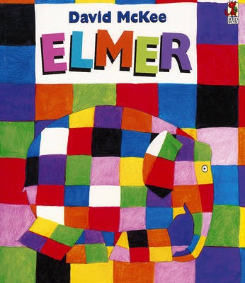 Elmer The Story of a Patchwork Elephant, McKee, David Paperback Book