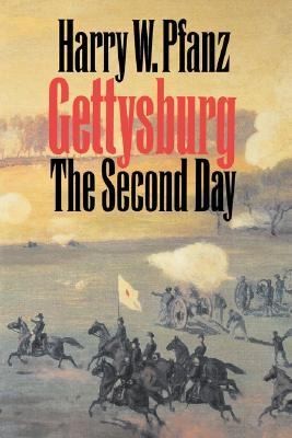 Gettysburg The Second Day by Harry W. Pfanz 1998, Paperback, Reprint 