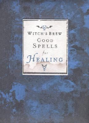 Good Spells for Healing by Chronicle Books Staff, Inc. Staff Cosmic 