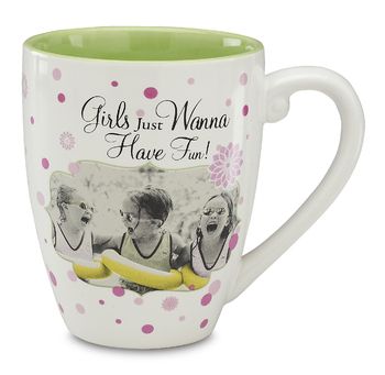Girls Just Wanna Have Fun LOL Coffee Tea Mug Cup