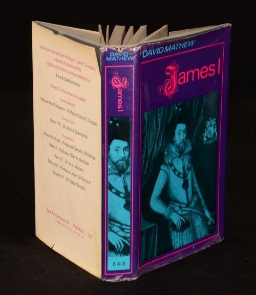 1967 James I David Mathew Stuart Biography First Edition