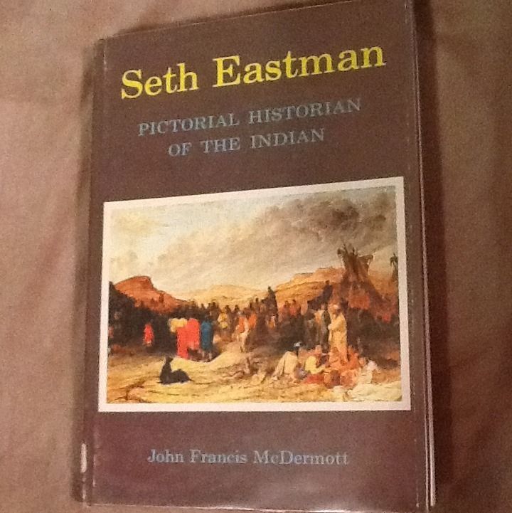 Eastman Pictorial Historian Of The Indian 1961 1st Ed John F McDermott