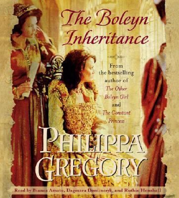 The Boleyn Inheritance by Philippa Gregory 2006, CD, Abridged