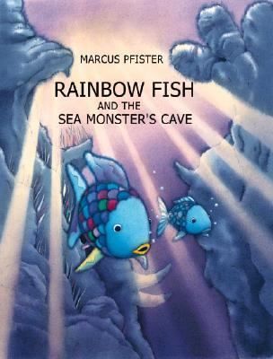 Newly listed Rainbow Fish and the Seamonsters Cave by Marcus Pfister