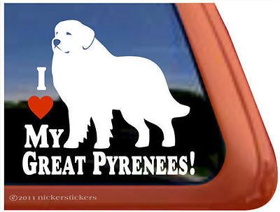 LOVE MY GREAT PYRENEES High Quality Dog Window Decal Sticker
